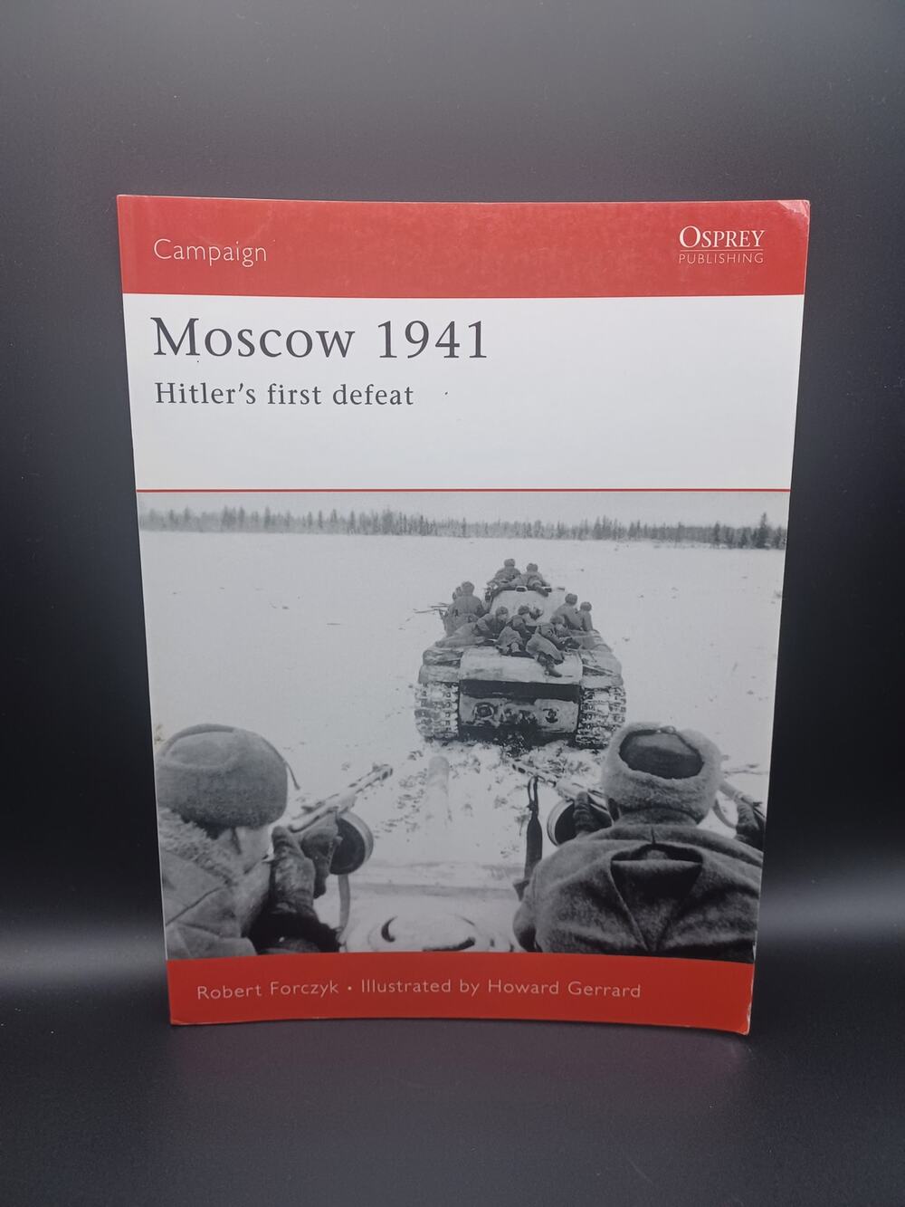 Moscow 1941 by Robert Forczyk - Paperback - Excellent 978-1-84603-017-8